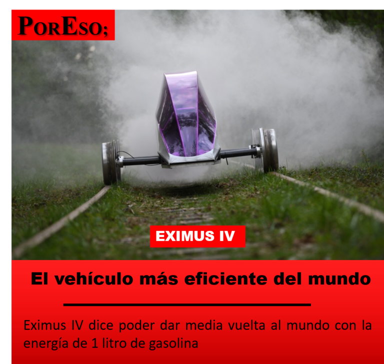 El vehículo más eficiente del mundo: Eximus IV