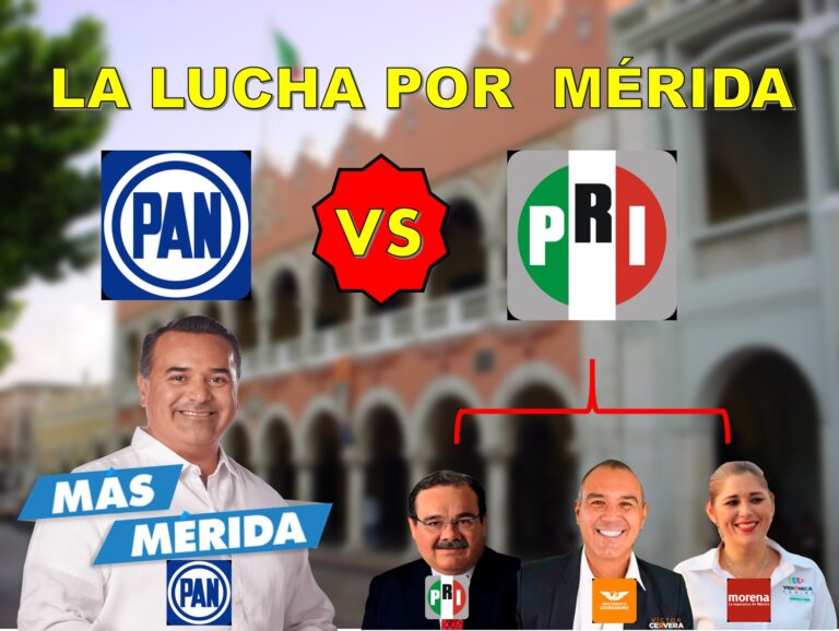 El PRI vs PAN por la alcaldía de Mérida