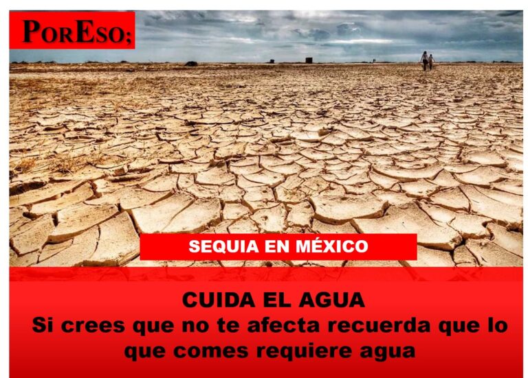 MÉXICO REGISTRA  SEQUÍA GENERALIZADA: NASA